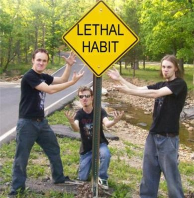 Lethal Habit